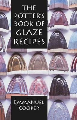 The Potter's Book of Glaze Recipes by Emmanuel Cooper 9781912217816 NEW - Image 4