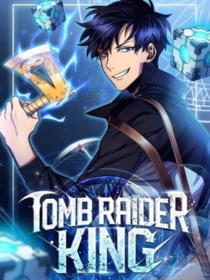 Tomb Raider King   Web Comic   Manhwa   1-411 Chapters   COMPLETED (E comic )