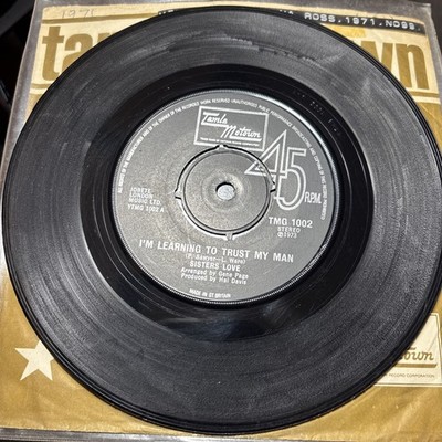 The Sisters Love- I'm Learning To Trust My Man/Try it you ll like it. VG+/VG