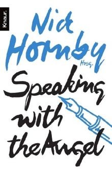 Speaking with the Angel: Aus d. Engl. v. Ariane Böckler,... | Buch | Zustand gut