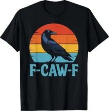F-Caw-F Funny Black Crow T-Shirt | Retro Grunge Crow Lover Graphic Tee Unisex