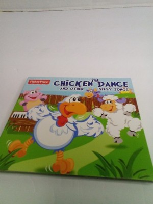 Fisher Price The Chicken Dance And Silly Songs CD Kids Music