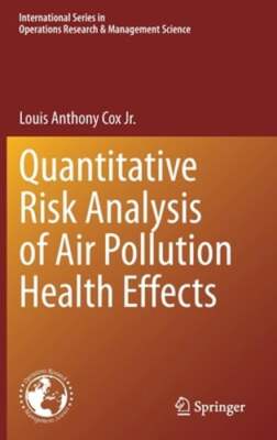 Quantitative Risk Analysis of Air Pollution Health Effects by Cox Jr: New