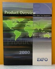EXFO 2000 Fiber-Optic Test Equipment Product Overview Volume 4, No. 2 Catalog.