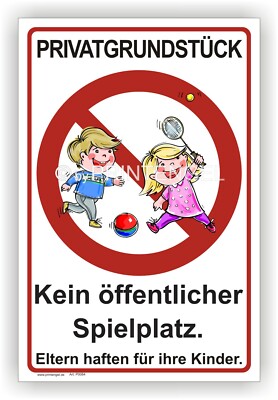 Schild Privatgrundstück kein öffentlicher Spielplatz Warn-Verbotsschild P0084