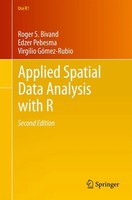 Roger S. Bivand (U. A.) | Applied Spatial Data Analysis With R | Taschenbuch