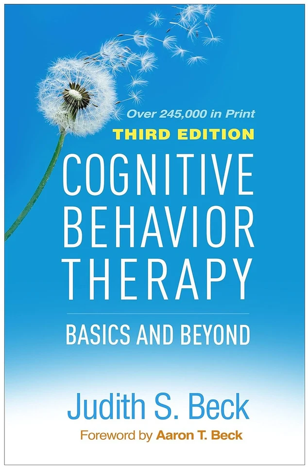 Cognitive Behavior Therapy: Basics and Beyond By Judith S (Paperback)