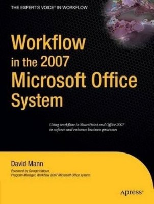 David Mann Workflow in the 2007 Microsoft Office System (Paperback) (UK IMPORT)
