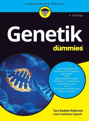 Genetik für Dummies | DNA, RNA, Mutationen, Klonierung und Co. verstehen | Buch