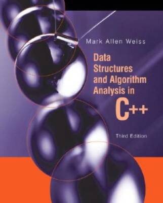 Data Structures and Algorithm Analysis in C++ (3rd Edition) - Hardcover - GOOD