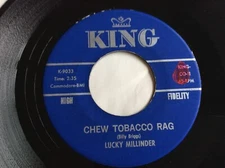Lucky Millinder - Chew Tobacco Rag - King CO-11 - NM 45 RPM