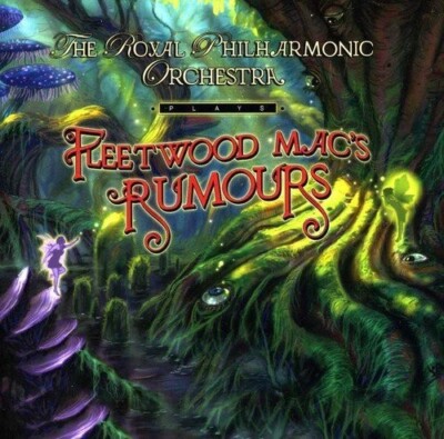 ROYAL PHILHARMONIC ORCHESTRA - PLAYS FLEETWOOD MAC'S RUMOURS  CD NEU 