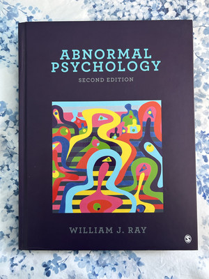Abnormal Psychology by William J. Ray (2018, Hardcover) Second Edition