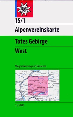 DAV Alpenvereinskarte 15/1 Totes Gebirge West 1 : 25 000 Wegmarkierungen und...