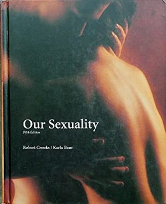 Our Sexuality Hardcover Robert, Baur, Karla Crooks