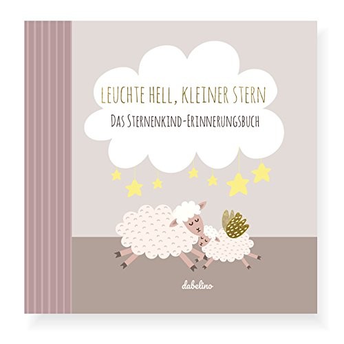 Miriam Frömel-S Sternenkinder-Buch/Album: Leuchte Hell, Klein (Copertina rigida)