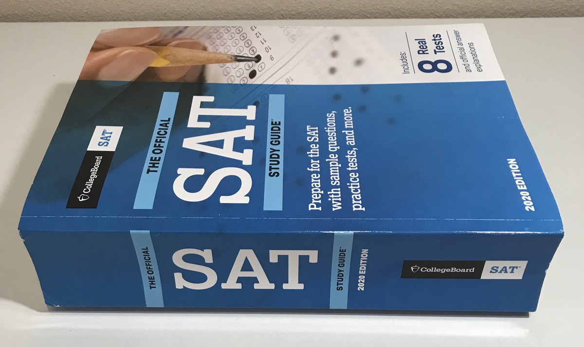 Official SAT Study Guide 2020 Edition by The College Board