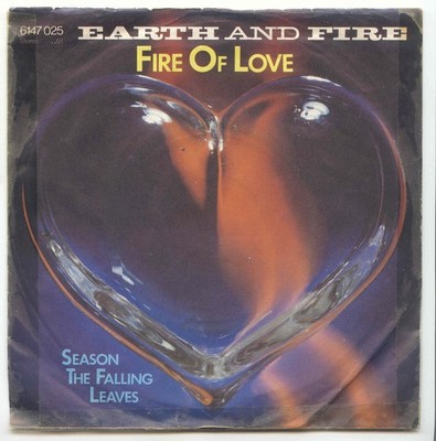 Earth And Fire - Fire Of Love - Season Of The Falling Leaves 1979  Single 7 inch