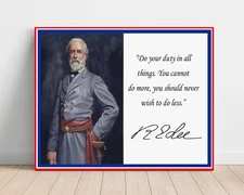 Classic Quotes Poster - Robert E Lee - Duty above all else
