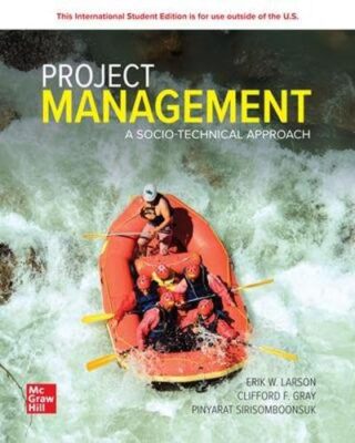 Project Management A Socio-Technical Approach 9th Ed by Erik W.Paperback