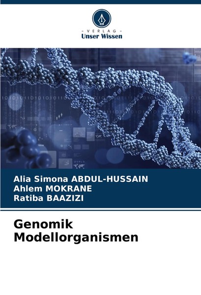 Genomik Modellorganismen Alia Simona Abdul-Hussain (U. A.) Taschenbuch 112 S.-image