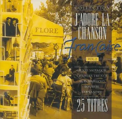Compilation - J'Adore La Chanson Francaise /Vol.2