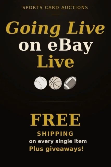 Wednesday 10/14/26 ~ ALWAYS FREE SHIPPING On All Sports Card Auctions!