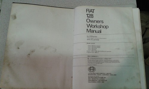 FIAT 128 OWNERS WORKSHOP MANUAL. Faded Hardback C.1970s - Picture 2 of 3
