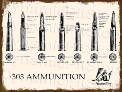 .303 Ammunition Bullets Guns Tin Metal Sign Australian made | eBay ...