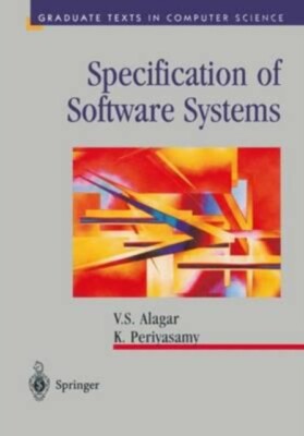 Alagar - Specification of Software Systems - New paperback or softback - X555z