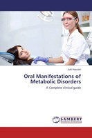 Juhi Hussain | Oral Manifestations Of Metabolic Disorders | Taschenbuch (2017)
