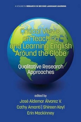 Critical Views on Teaching and Learning English   Qualitative Research Approach 