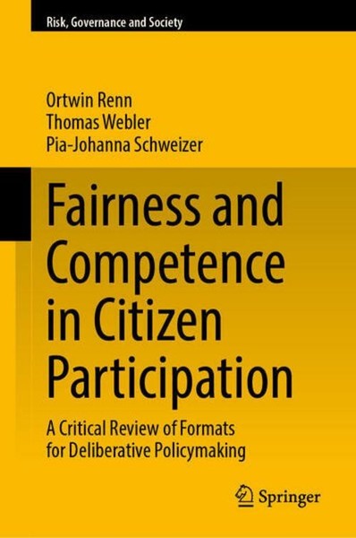 Ortwin Renn / Fairness And Competence In Citizen Participation9783032023018-image