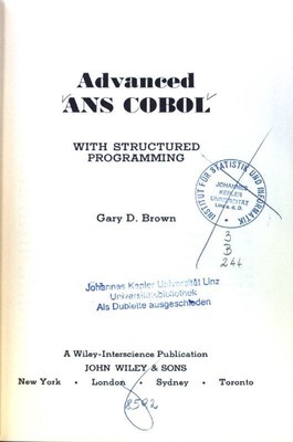Advanced Ans Cobol with structured programming; Brown, Gary D.: