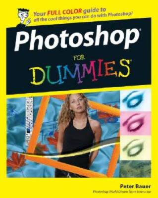 Photoshop CS3 For Dummies - Paperback By Bauer, Peter - GOOD