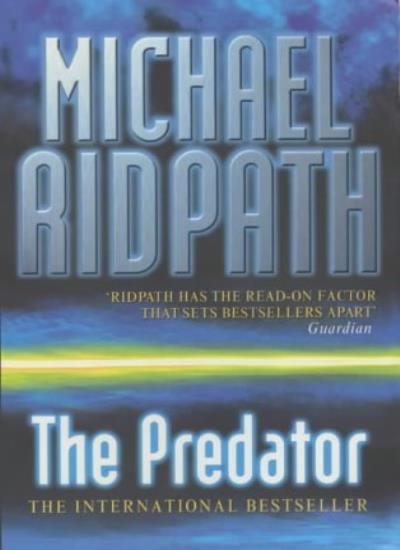 The Predator By Michael Ridpath