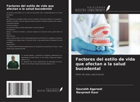 Saurabh Agarwal (U. A.) | Factores Del Estilo De Vida Que Afectan A La Salud...
