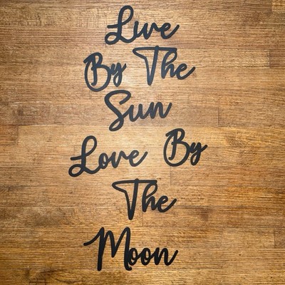 Live By The Sun Love By The Moon Metal Wall Decoration 30x16 in