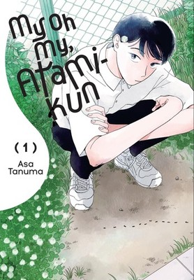 My Oh My, Atami-kun, Vol. 1 (Volume 1)