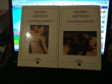 I RAGIONAMENTI 2 VOLUMI PIETRO ARETINO ORSA MAGGIORE