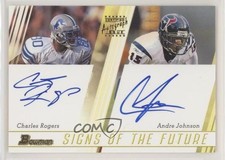 2003 Bowman Signs of the Future Dual 2/50 Charles Rogers Andre Johnson Auto 3c7