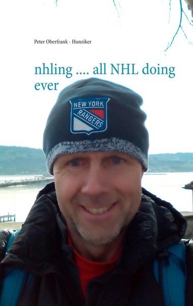 Nhling .... All NHL Doing Ever | Peter Oberfrank - Hunziker | Taschenbuch | 2020-image