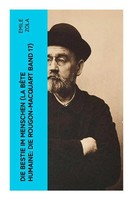 Emile Zola | Die Bestie Im Menschen (La BêTe Humaine: Die Rougon-Macquart...