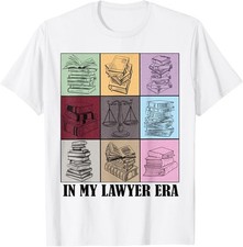 funny Lawyer Quote In My Lawyer Era Cool Lawyers T-Shirt