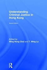 Understanding Criminal Justice in Hong Kong b...