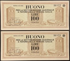 100 LIRE 1945 BUONO SOTTOSCRIZIONE NAZ. A FAVORE VENEZIA GIULIA FIUME POLA ZARA