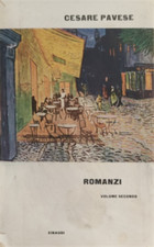 Pavese,Cesare. - Romanzi. Vol.II. La casa in collina. Il diavolo sulle colline. 