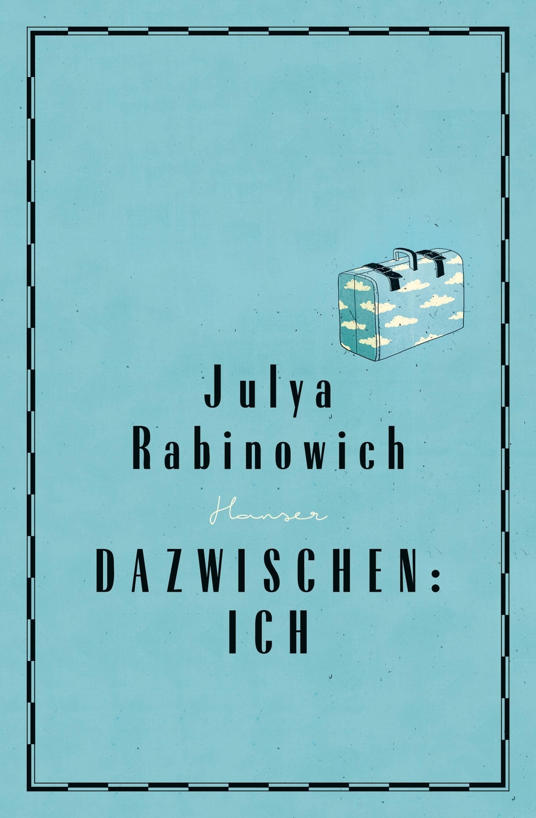 Thumbnail - Julya Rabinowich Dazwischen: Ich 9783446253063