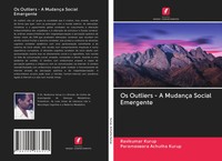 Ravikumar Kurup (U. A.) | Os Outliers - A MudançA Social Emergente | Taschenbuch