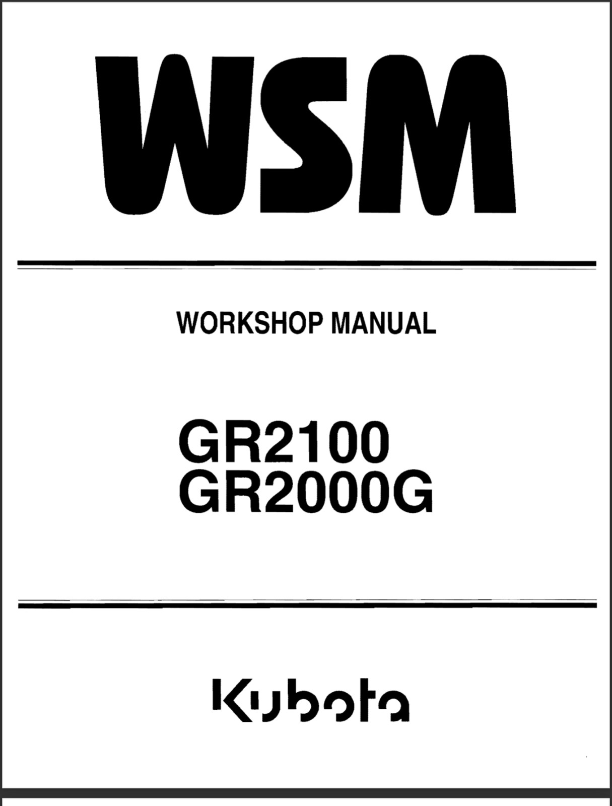 Kubota GR2100 GR2000G Service Repair Manual, Workshop Manual